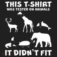 Funny This Shirt Was Tested On Animals It Didn't Fit Women's Sweatshirt thumb 2