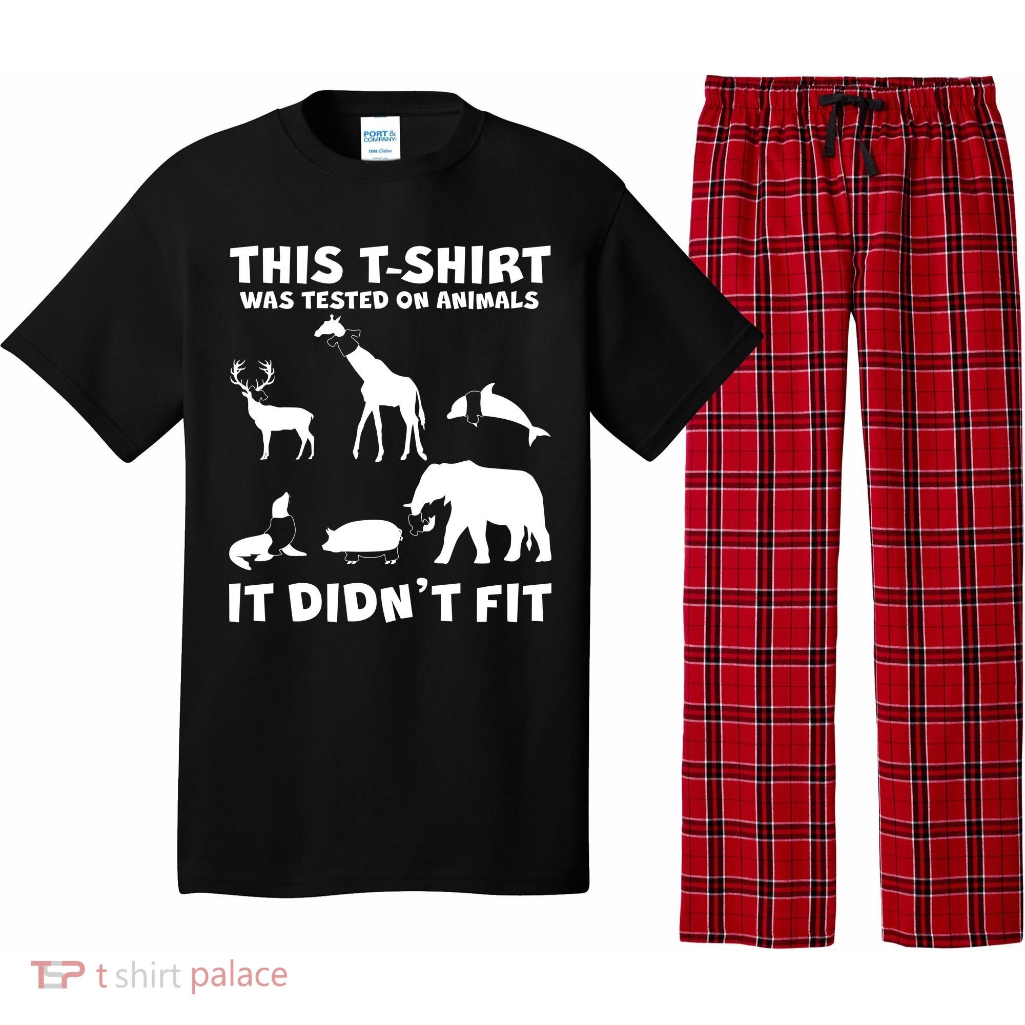 Funny This Shirt Was Tested On Animals It Didn't Fit Pajama Set