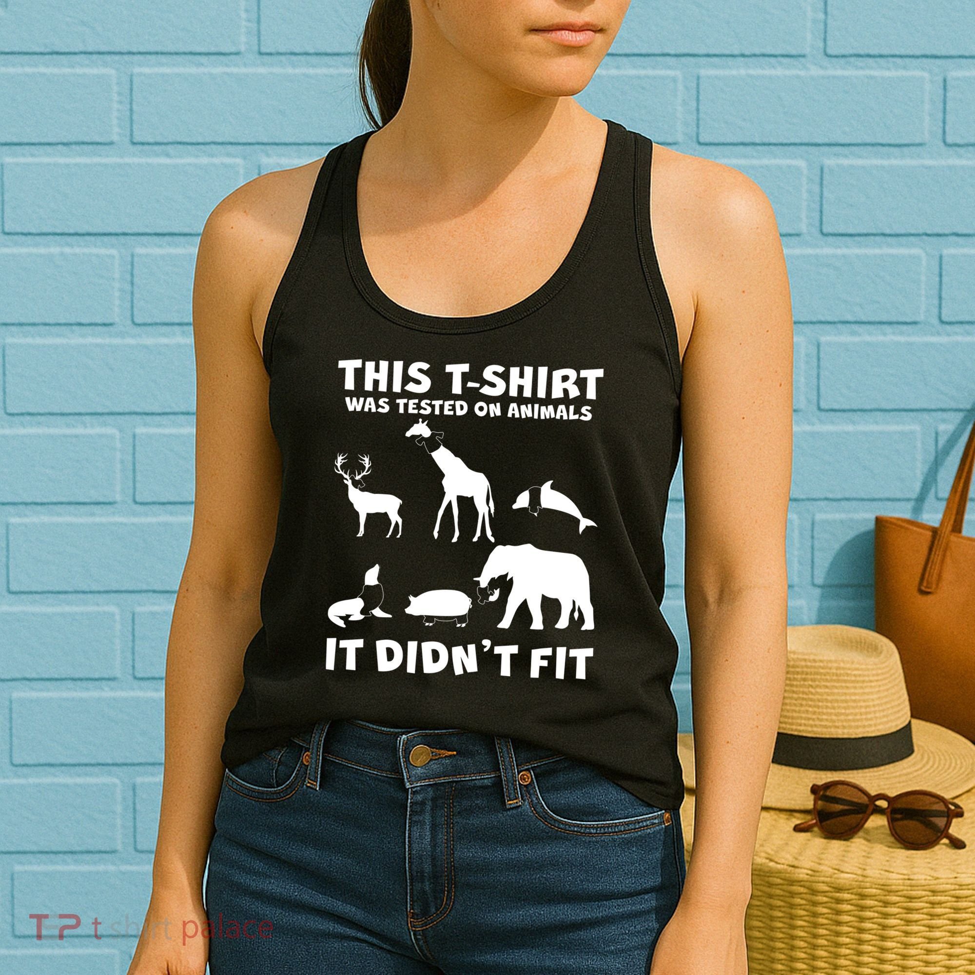 Funny This Shirt Was Tested On Animals It Didn't Fit Women's Tank Top