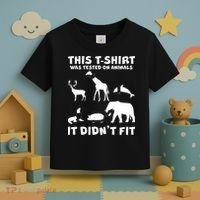 Funny This Shirt Was Tested On Animals It Didn't Fit Toddler T-Shirt thumb 3