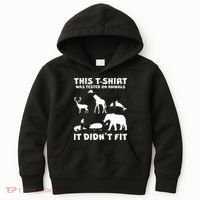 Funny This Shirt Was Tested On Animals It Didn't Fit Kids Hoodie thumb 0