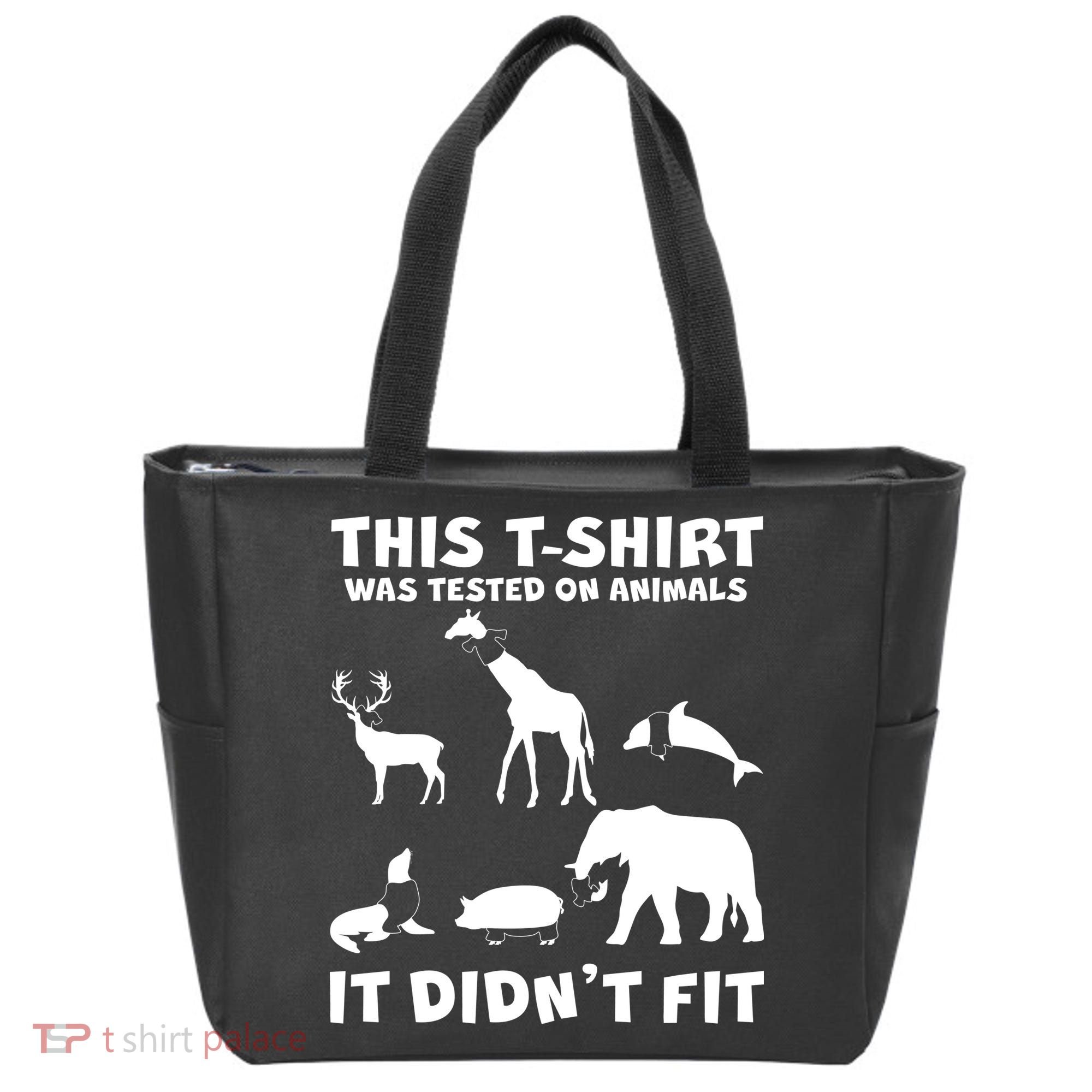 Funny This Shirt Was Tested On Animals It Didn't Fit Tote Bag