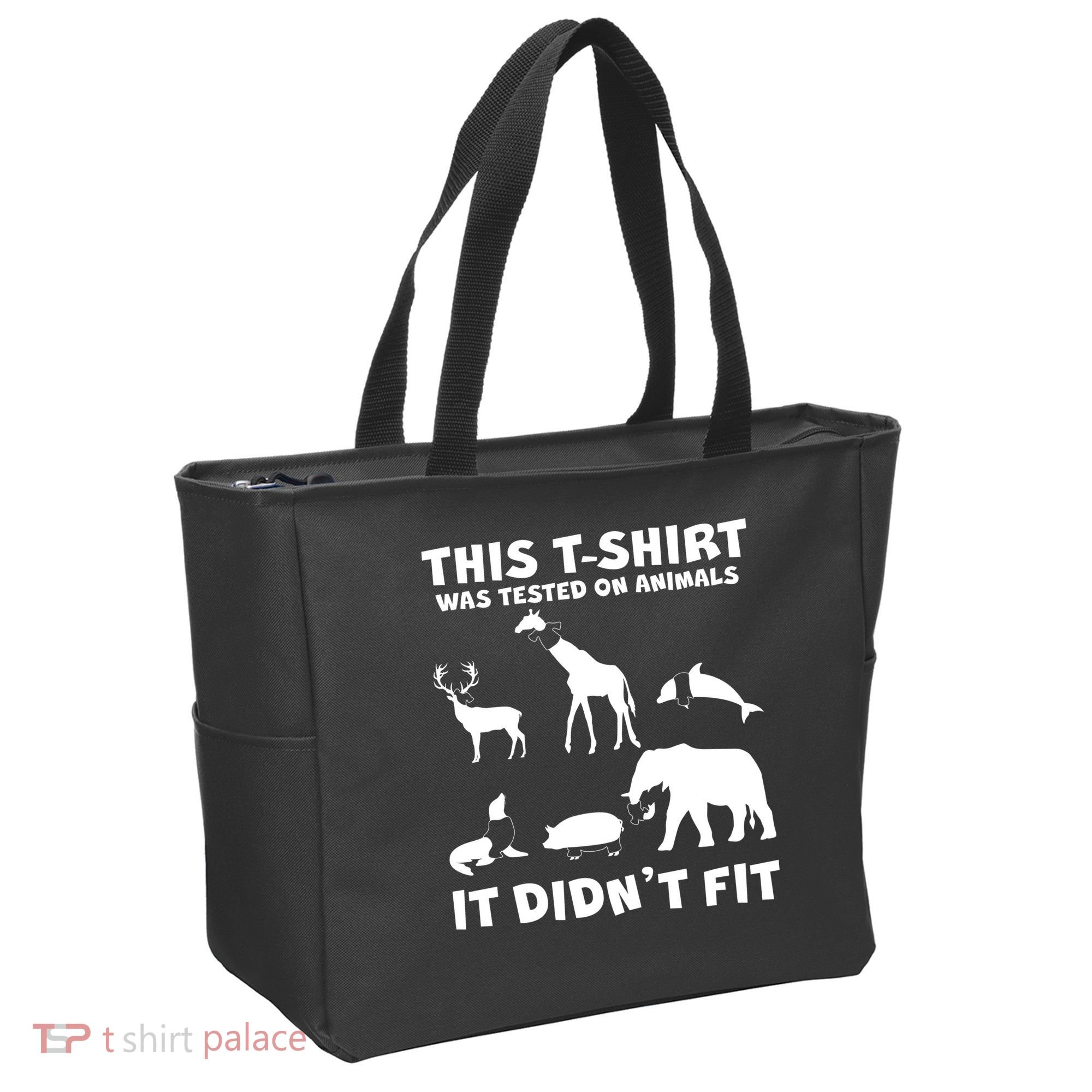 Funny This Shirt Was Tested On Animals It Didn't Fit Tote Bag