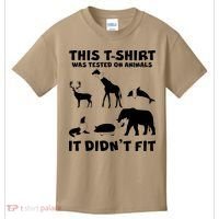 Funny This Shirt Was Tested On Animals It Didn't Fit Kids T-Shirt thumb 0