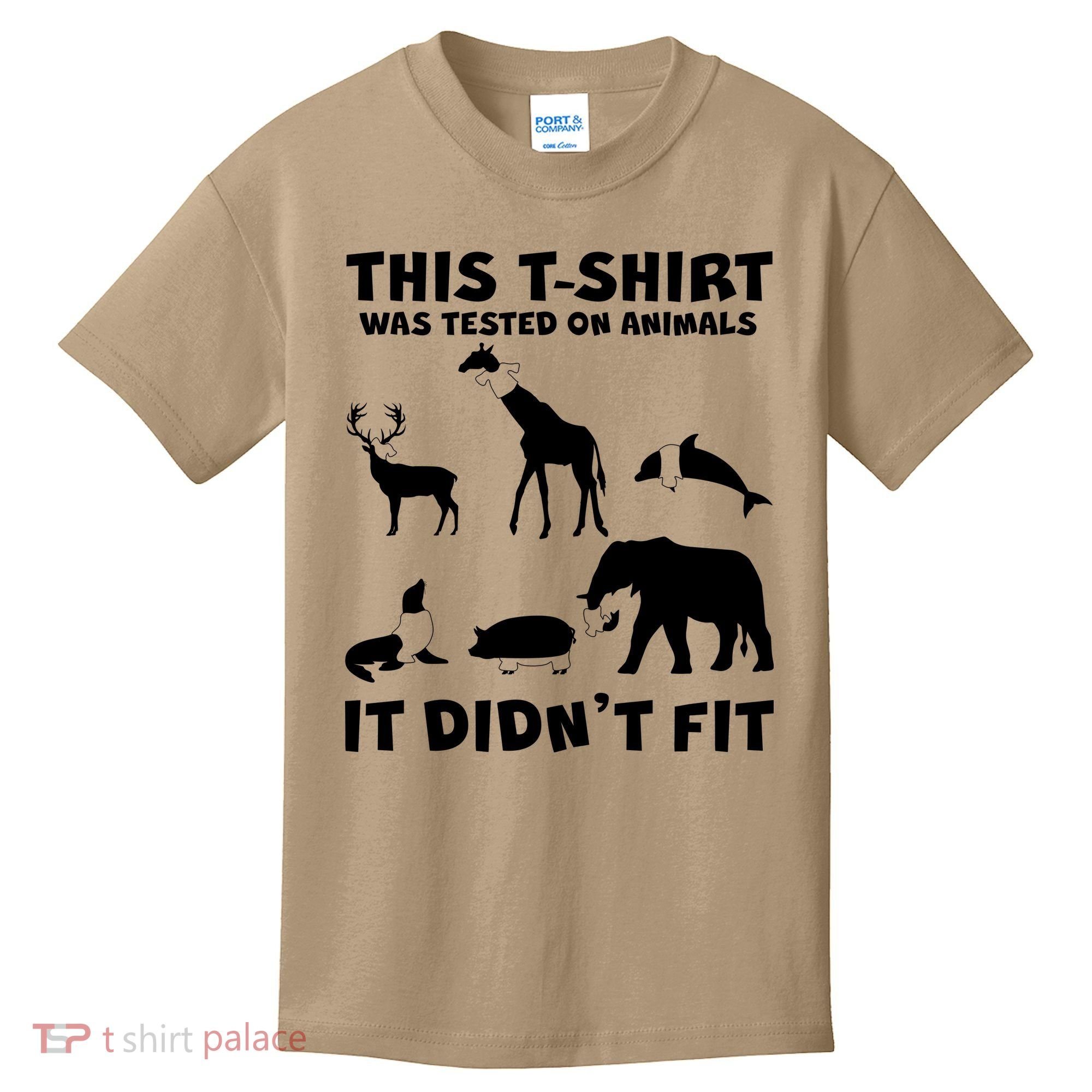 Funny This Shirt Was Tested On Animals It Didn't Fit Kids T-Shirt