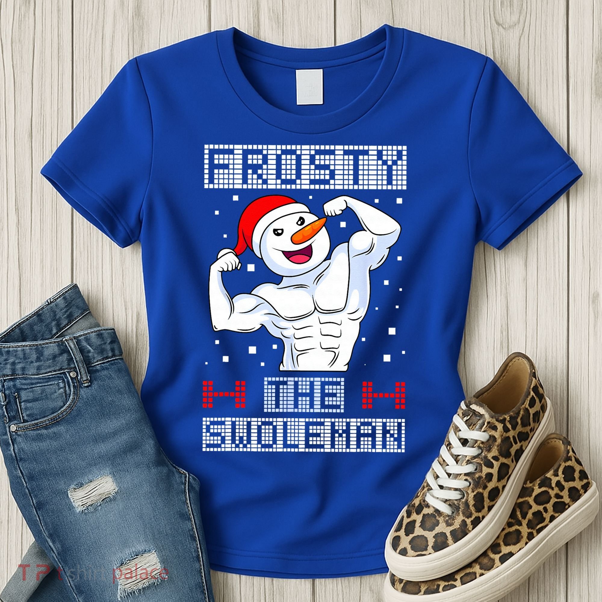 Frosty The Swoleman Bodybuilder Snowman Ugly Christmas Women's T-Shirt