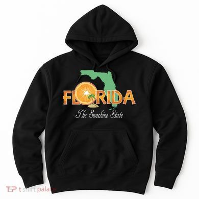 Florida The Sunshine State Fl Souvenir Hoodie