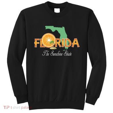 Florida The Sunshine State Fl Souvenir Sweatshirt