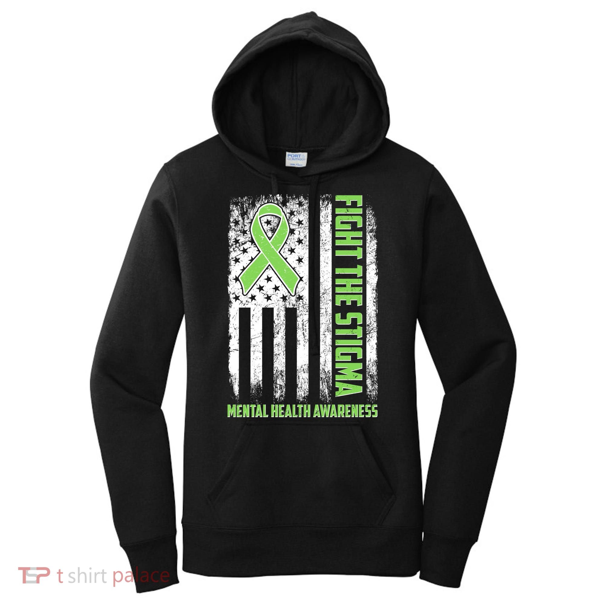 Fight The Stigma Mental Health Awareness Distressed USA Flag Women's Hoodie