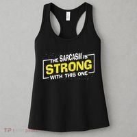 Funny The Sarcasm Is Strong With This One Sarcastic Spoof Women's Tank Top thumb 3