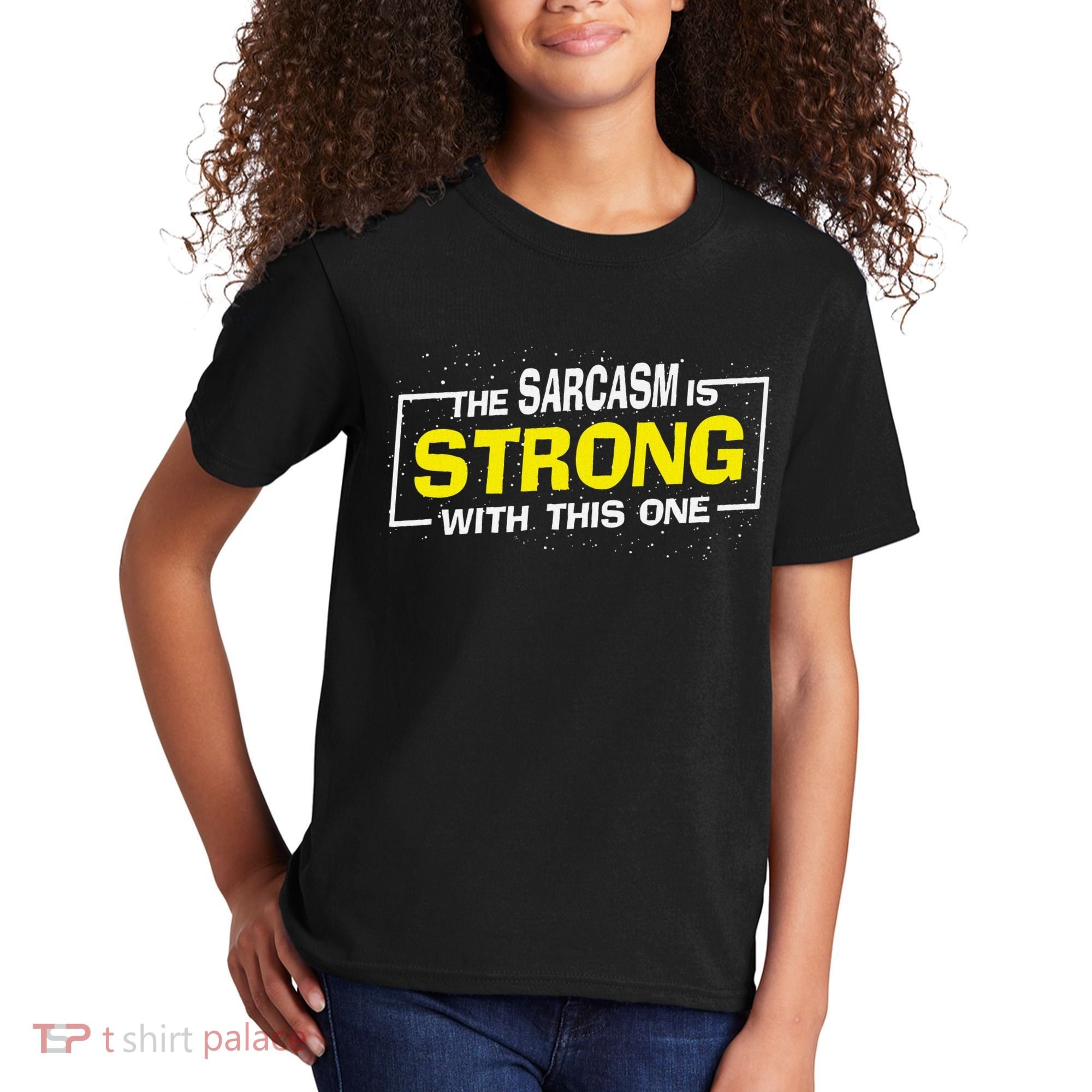 Funny The Sarcasm Is Strong With This One Sarcastic Spoof Kids T-Shirt