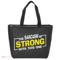 Funny The Sarcasm Is Strong With This One Sarcastic Spoof Tote Bag thumb 0