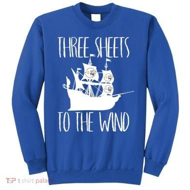 Funny Three Sheets To The Wind Booze Ing Ghost Gift Sweatshirt