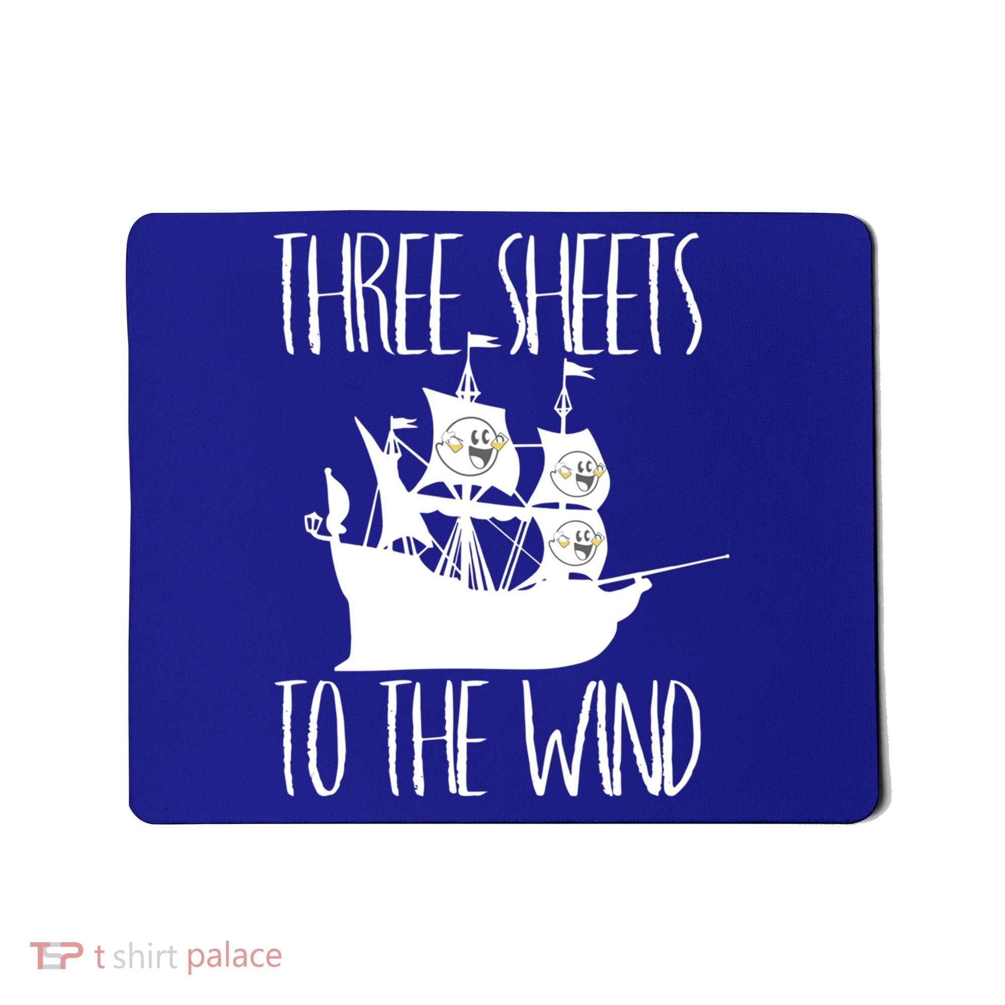 Funny Three Sheets To The Wind Booze Ing Ghost Gift Mousepad
