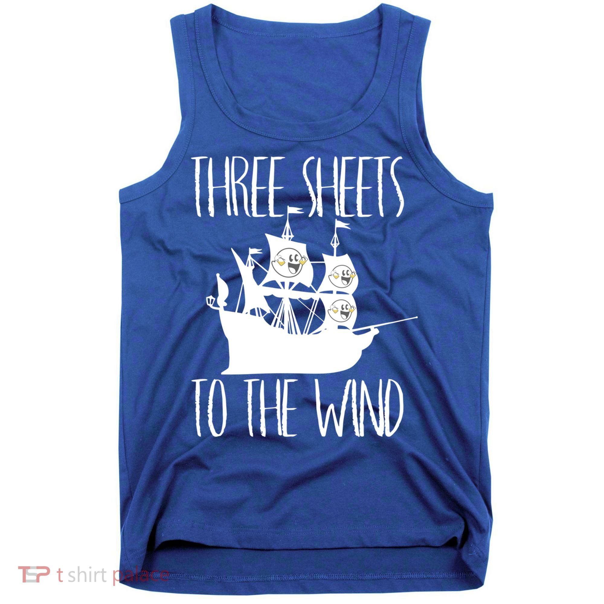 Funny Three Sheets To The Wind Booze Ing Ghost Gift Tank Top