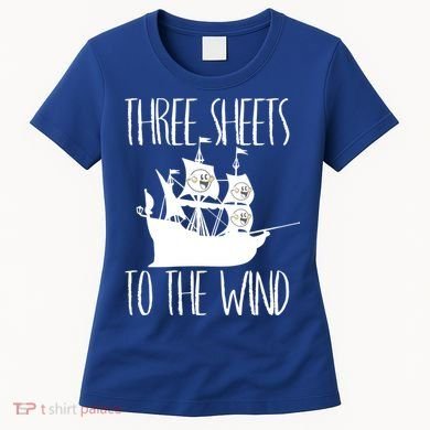 Funny Three Sheets To The Wind Booze Ing Ghost Gift Women's T-Shirt