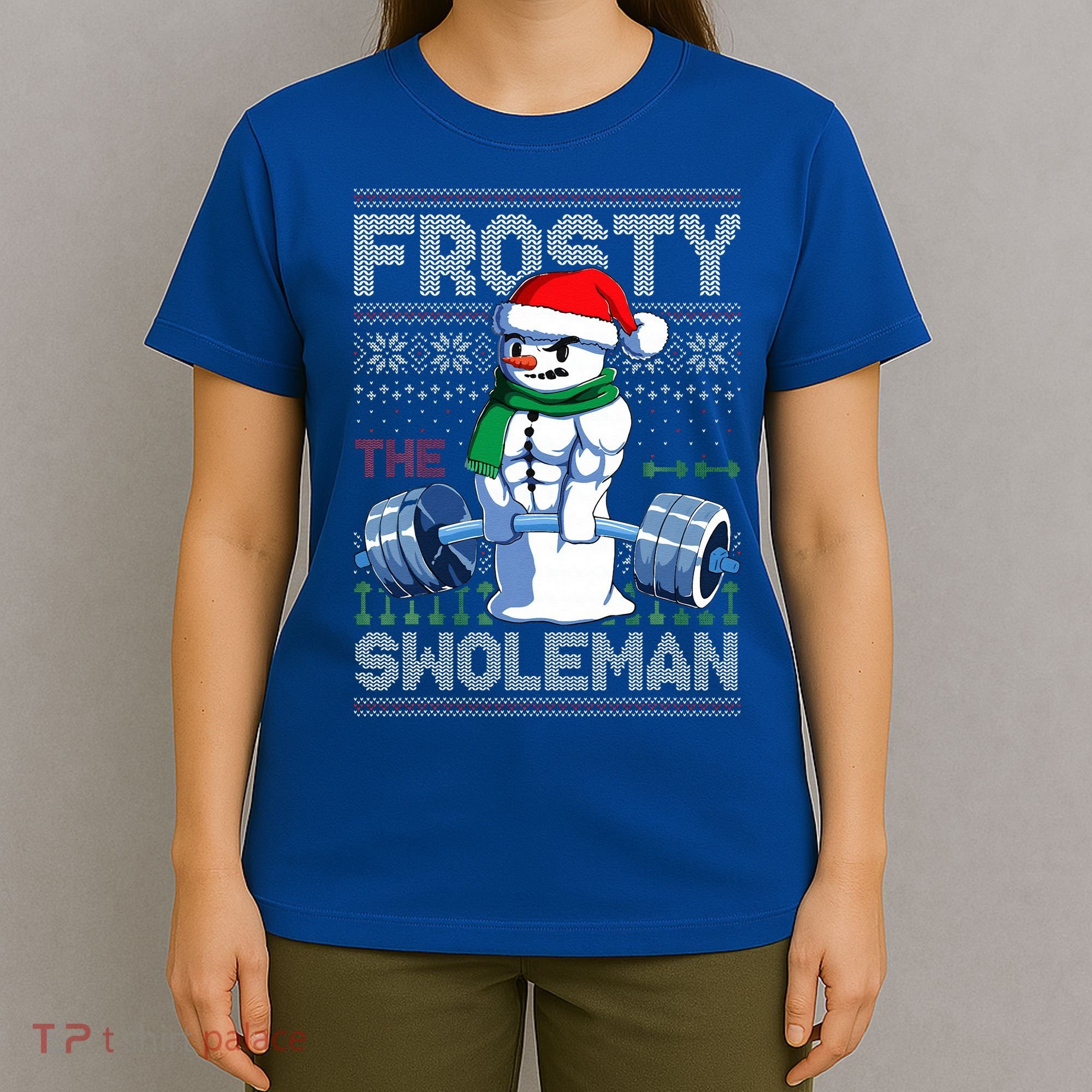 Frosty The Swoleman Ugly Christmas Funny Funny Snowman Gym T-Shirt