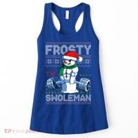 Frosty The Swoleman Ugly Christmas Funny Funny Snowman Gym Women's Tank Top thumb 0