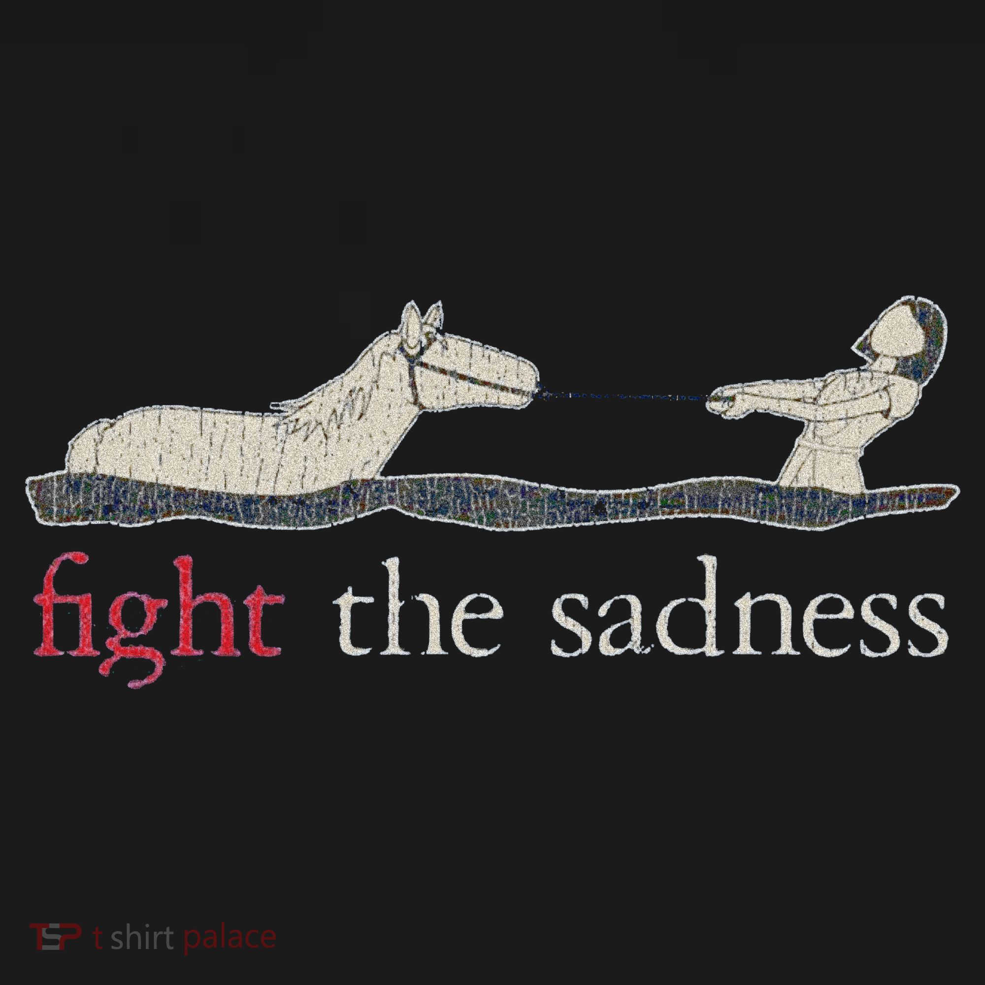 Fight The Sadness Neverending Story T-Shirt