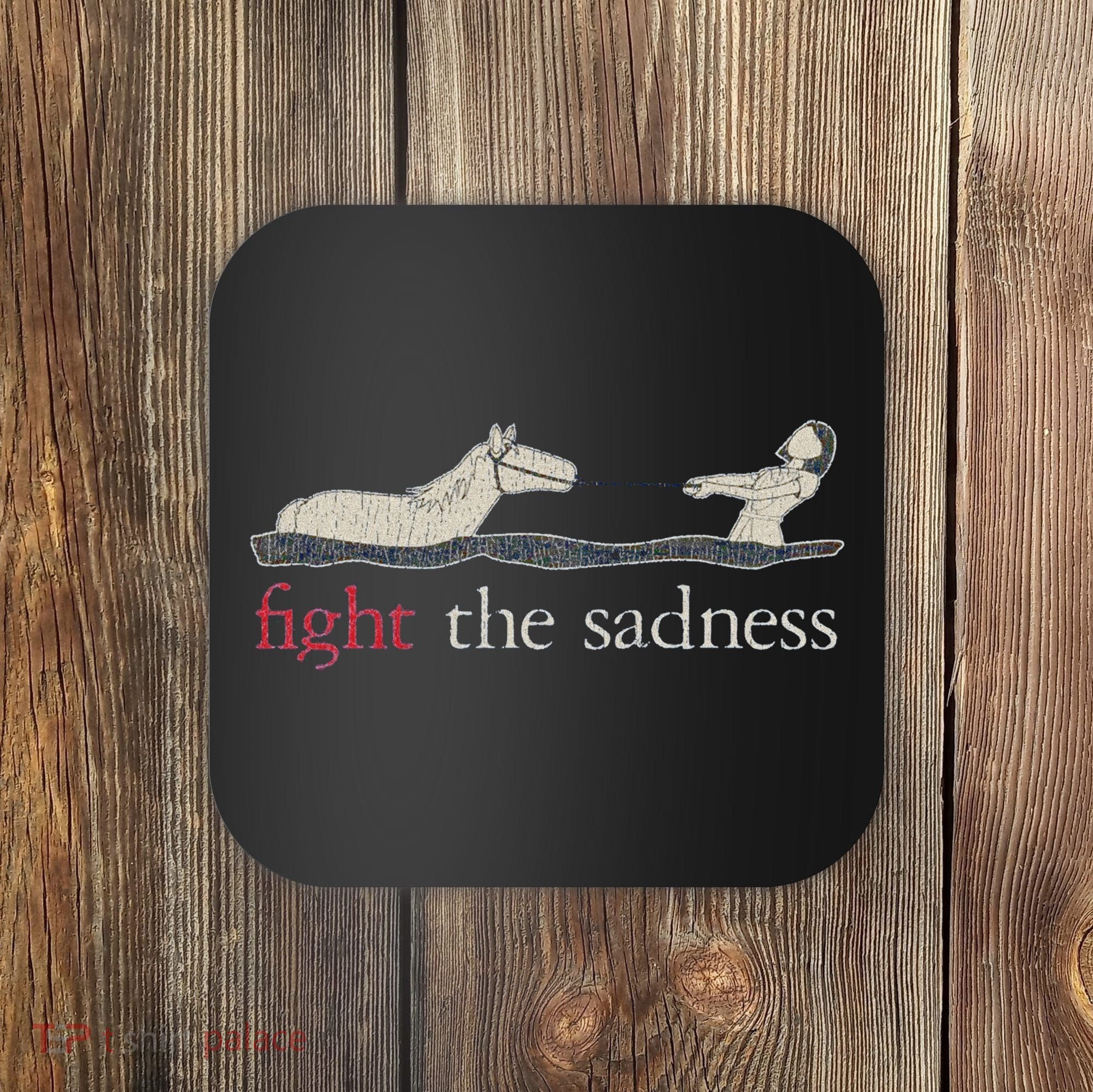 Fight The Sadness Neverending Story Coaster