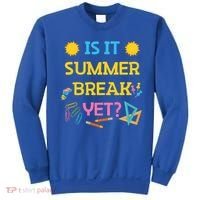 Funny Teacher Summer Break Spring Break Last Day Of School Gift Sweatshirt thumb 0