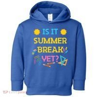 Funny Teacher Summer Break Spring Break Last Day Of School Gift Toddler Hoodie thumb 0