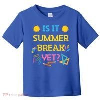 Funny Teacher Summer Break Spring Break Last Day Of School Gift Toddler T-Shirt thumb 0