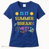 Funny Teacher Summer Break Spring Break Last Day Of School Gift Women's T-Shirt thumb 0