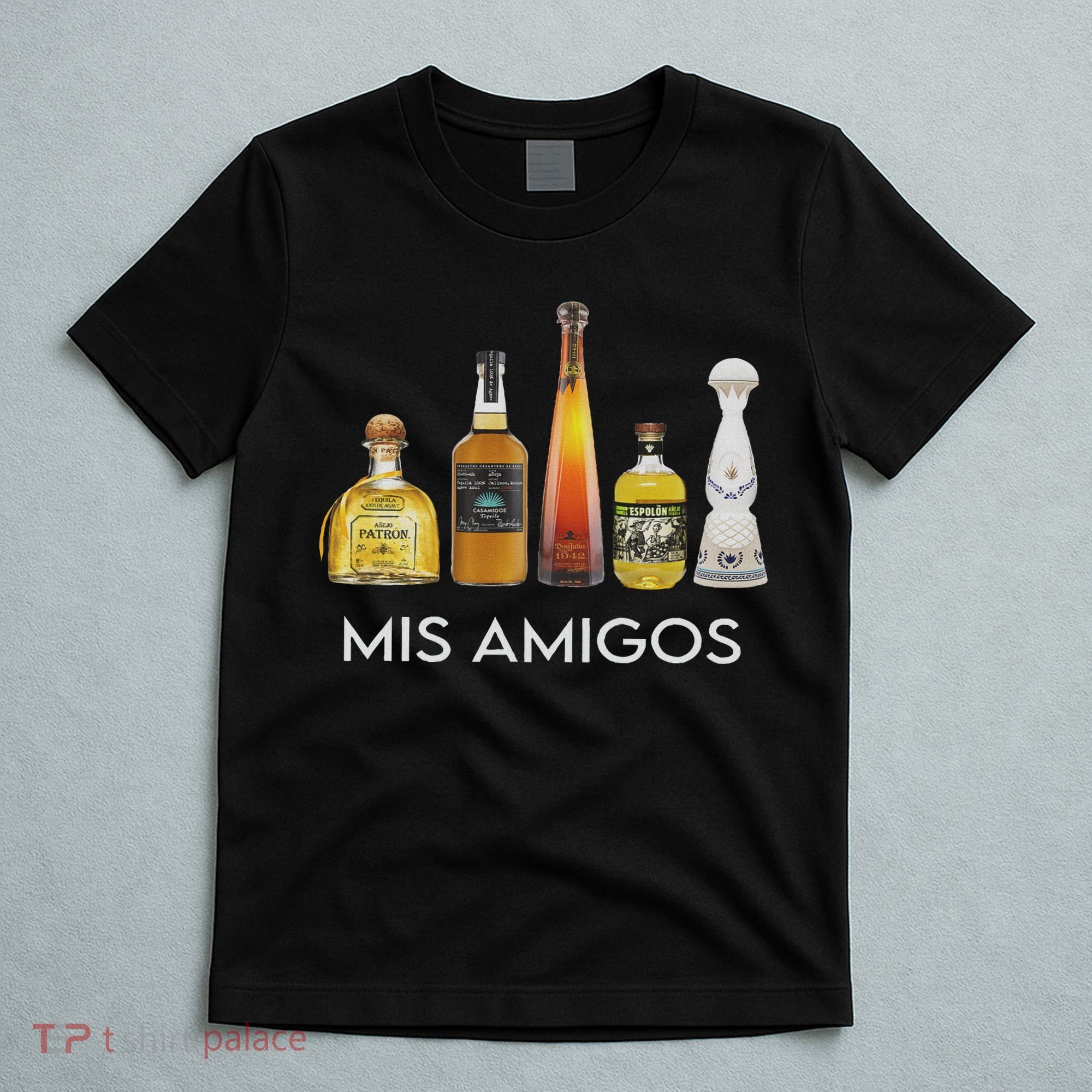 Funny Trendy Sarcastic Alcohol Mis Amigos Tequila Women T-Shirt