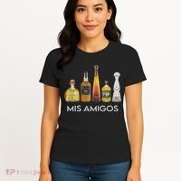 Funny Trendy Sarcastic Alcohol Mis Amigos Tequila Women Women's T-Shirt thumb 4