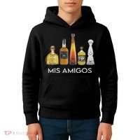 Funny Trendy Sarcastic Alcohol Mis Amigos Tequila Women Kids Hoodie thumb 4