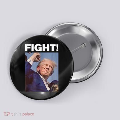 Fight! Trump Shot Trump Rally Gift Button