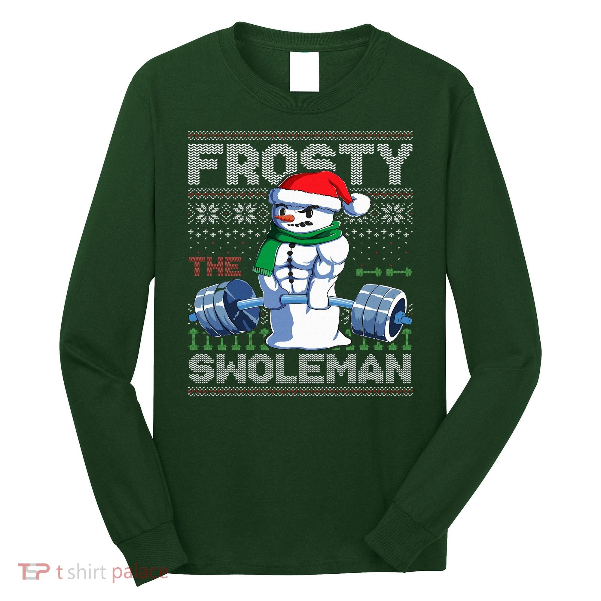 Frosty The Swoleman Ugly Christmas Sweater Funny Snowman Gym Long Sleeve Shirt