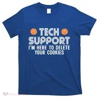 Funny Tech Support Geek Nerd Gift It Helpdesk Computer Geeks Gift T-Shirt thumb 0