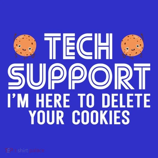 Funny Tech Support Geek Nerd Gift It Helpdesk Computer Geeks Gift T-Shirt