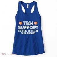 Funny Tech Support Geek Nerd Gift It Helpdesk Computer Geeks Gift Women's Tank Top thumb 0