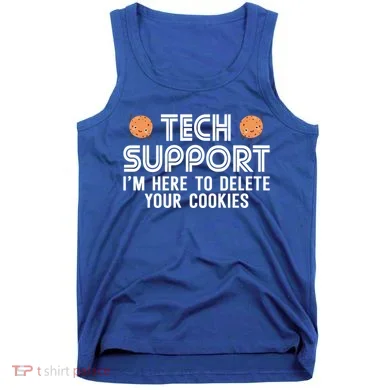 Funny Tech Support Geek Nerd Gift It Helpdesk Computer Geeks Gift Tank Top