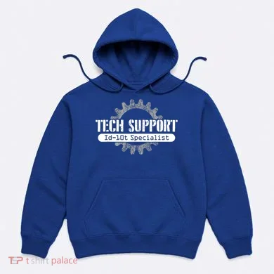 Funny Tech Support Id10t Computer Idiot Joke Gift Hoodie