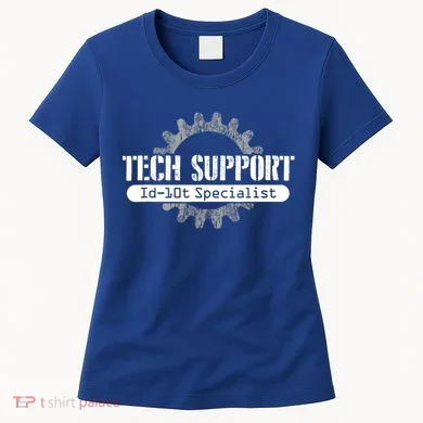 Funny Tech Support Id10t Computer Idiot Joke Gift Women's T-Shirt