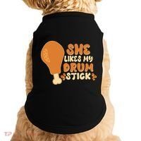 Funny Thanksgiving She Likes My Drum Stick Doggie Tank thumb 0