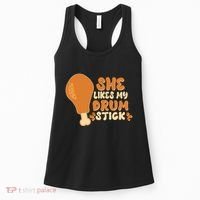 Funny Thanksgiving She Likes My Drum Stick Women's Tank Top thumb 0