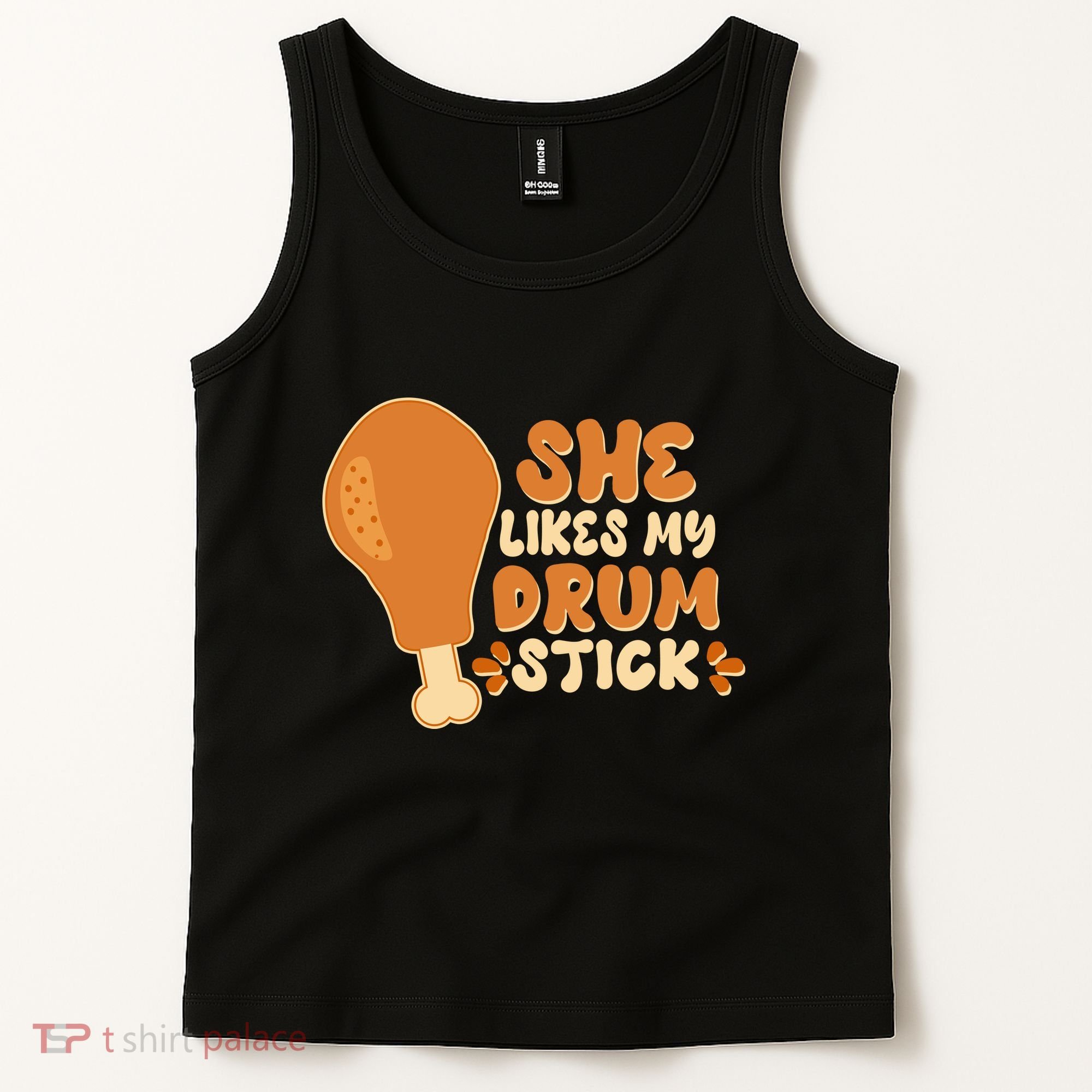 Funny Thanksgiving She Likes My Drum Stick Tank Top