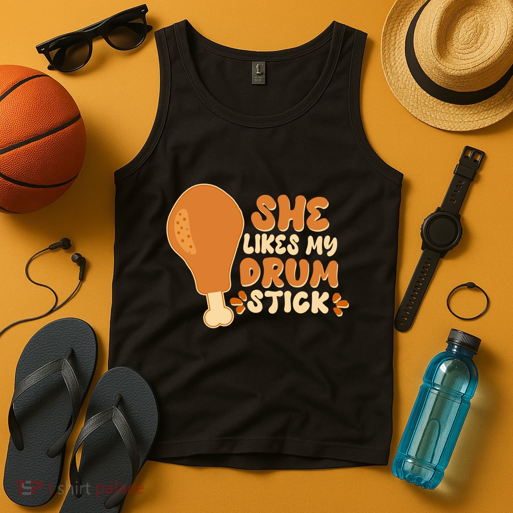 Funny Thanksgiving She Likes My Drum Stick Tank Top
