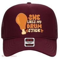 Funny Thanksgiving She Likes My Drum Stick Hat thumb 0