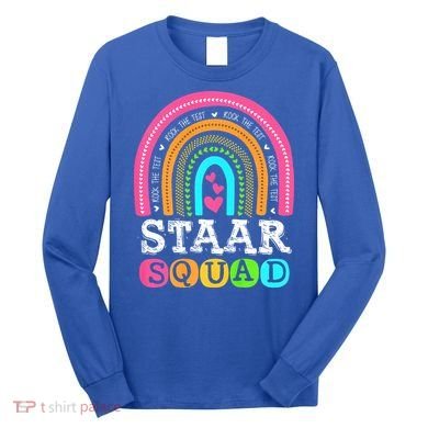 Funny Test STAAR Day Mode On Teacher Testing Ideas School Long Sleeve Shirt