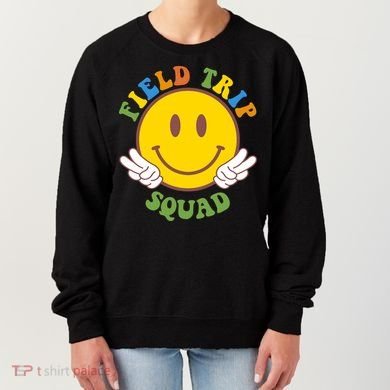 Field Trip Squad Smiley Face School Women's Sweatshirt