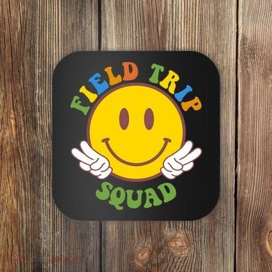 Field Trip Squad Smiley Face School Coaster