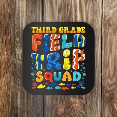 Field Trip Squad Fish Aquarium 3rd Grade Teacher Student Coaster