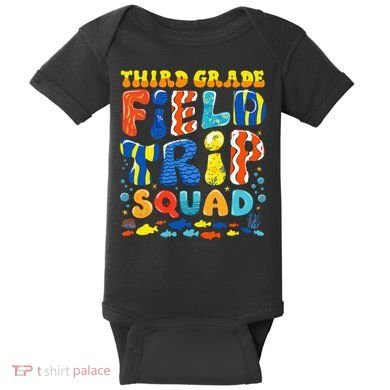 Field Trip Squad Fish Aquarium 3rd Grade Teacher Student Baby Bodysuit