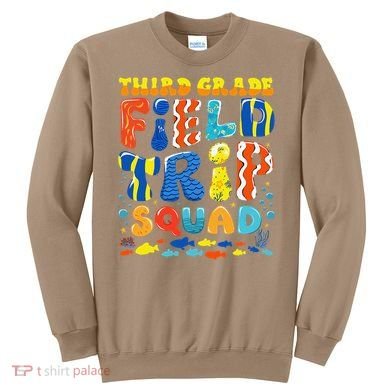 Field Trip Squad Fish Aquarium 3rd Grade Teacher Student Sweatshirt